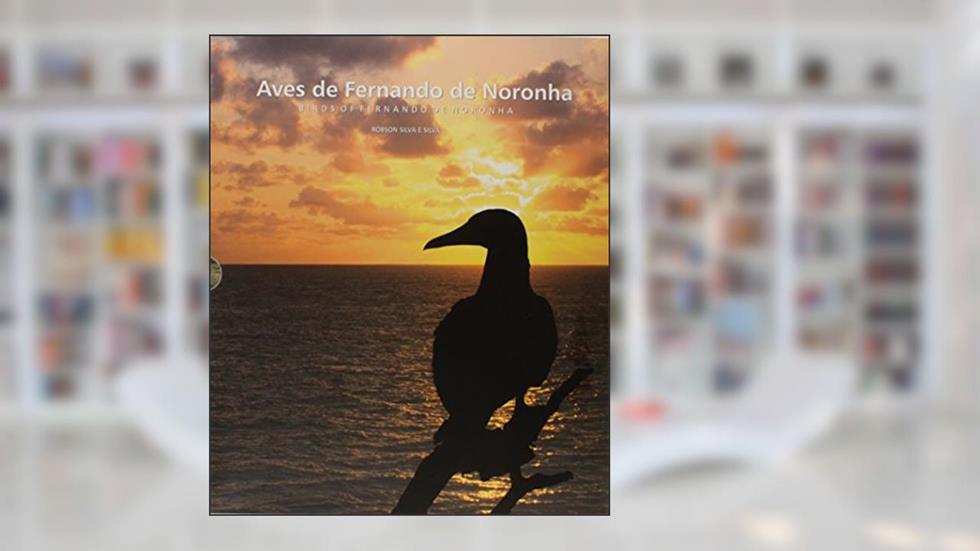 Aves de Fernando de Noronha, do autor Deltan Martinazzo Dallagnol