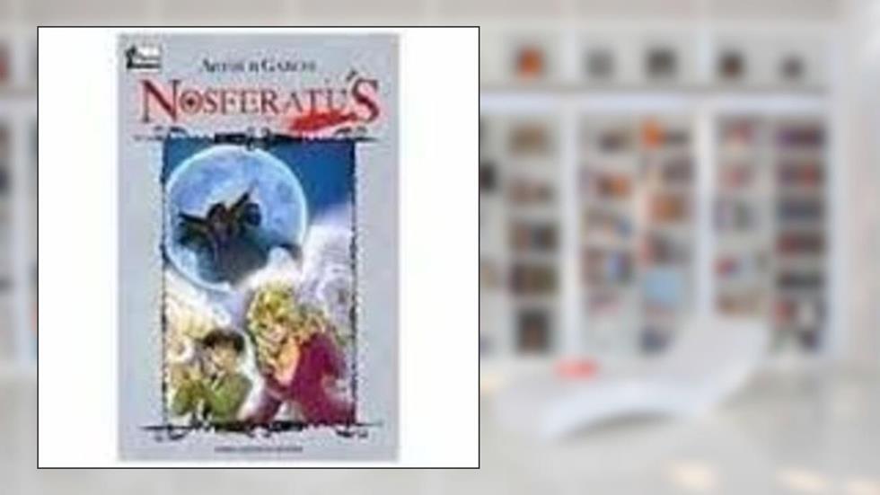 Nosferatus - Col. Opera Comics, do autor Garcia  Arthur