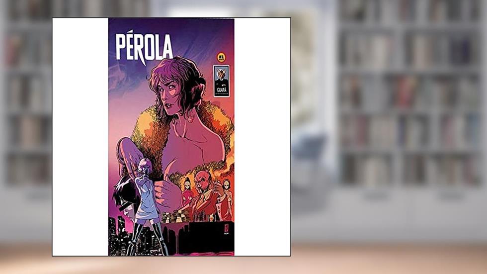 Pérola, do autor Gabriel Wainer; Kika Hamaoui