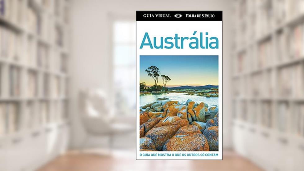 Austrália. Guia Visual, do autor Vários Autores