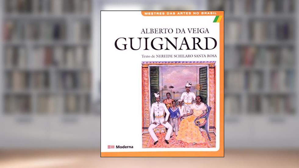 Alberto da Veiga Guignard, do autor Nereide Schilaro Santa Rosa