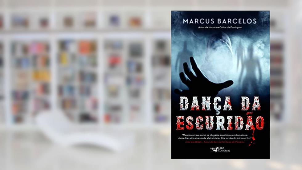 Dança da Escuridão, do autor Marcus Barcelos
