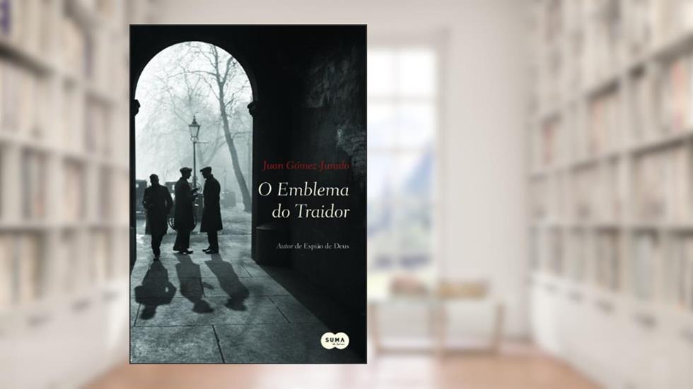O emblema do traidor, do autor Juan Gómez-Jurado