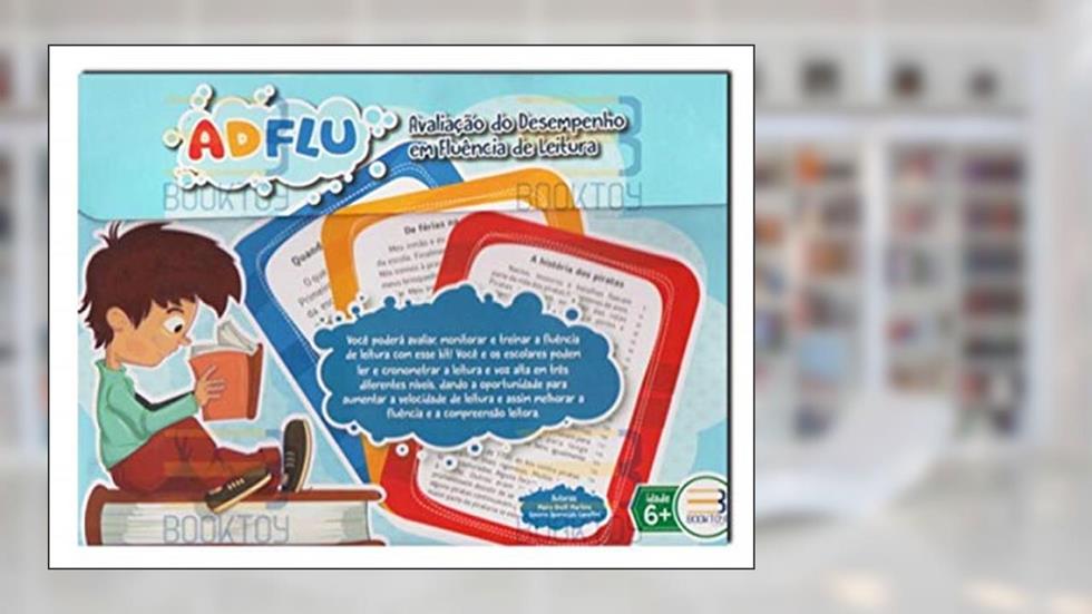 ADFLU - AVALIACAO DO DESEMPENHO EM FLUENCIA DE LEITURA, do autor MAIRA ANELLI MARTINS / SIMONE APARECIDA CAPELLINI