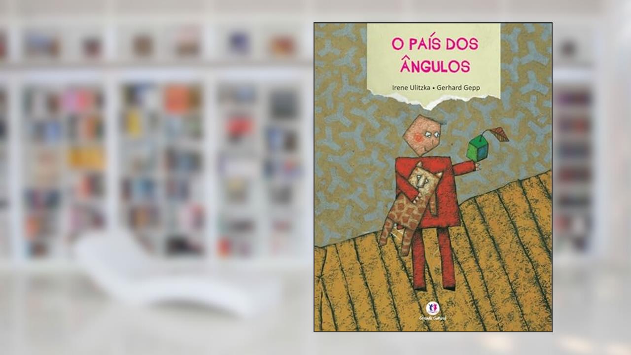 O país dos ângulos, do autor Irene Ulitzka
