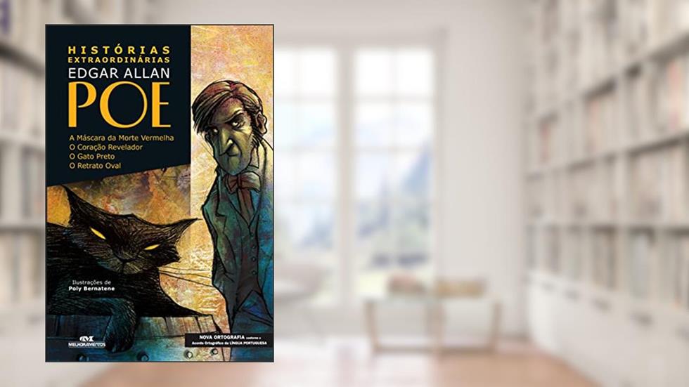 Edgar Allan Poe: Histórias Extraordinárias, do autor Edgar Allan Poe