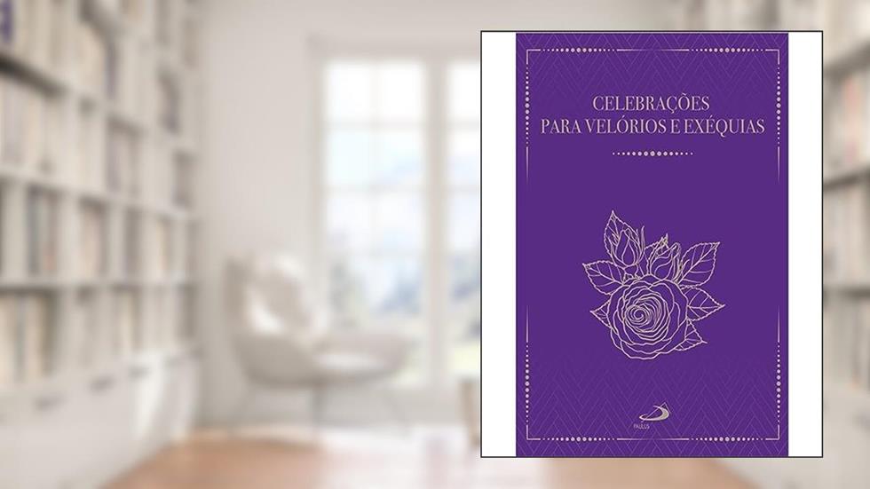 Celebrações Para Velórios E Exéquias, do autor PE. ANTÔNIO FRANCISCO BOHN