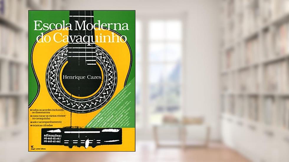 Escola moderna do Cavaquinho, do autor Henrique Cazes
