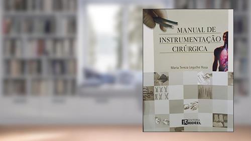 Capa de Manual de Instrumentação Cirúrgica, do autor Maria Tereza Leguthe Rosa