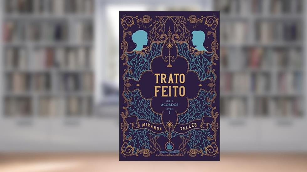 TRATO FEITO, do autor Miranda Telles