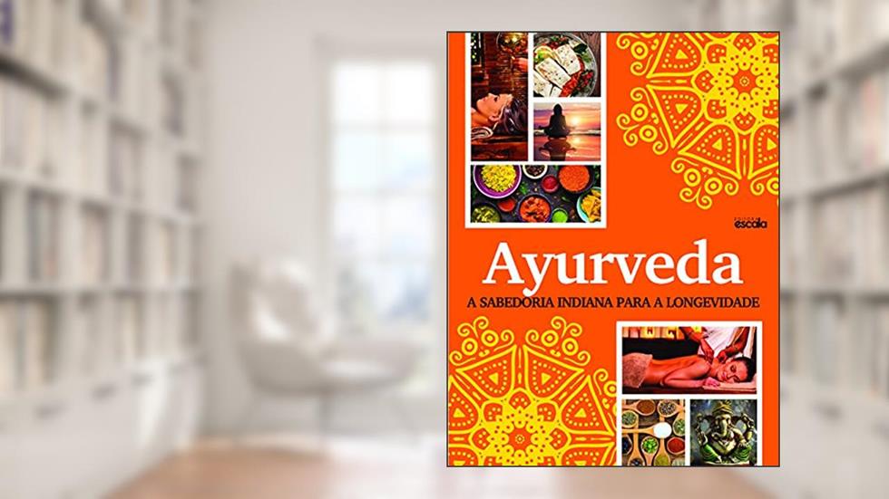 Ayurveda, do autor Editora Escala