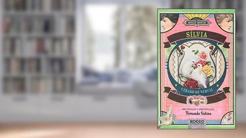 Capa de Sílvia, do autor Gérard de Nerval