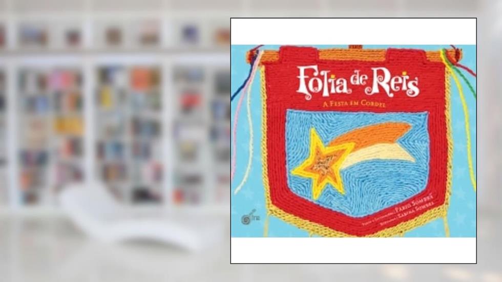 Folia de Reis. A Festa em Cordel, do autor Fábio Sombra