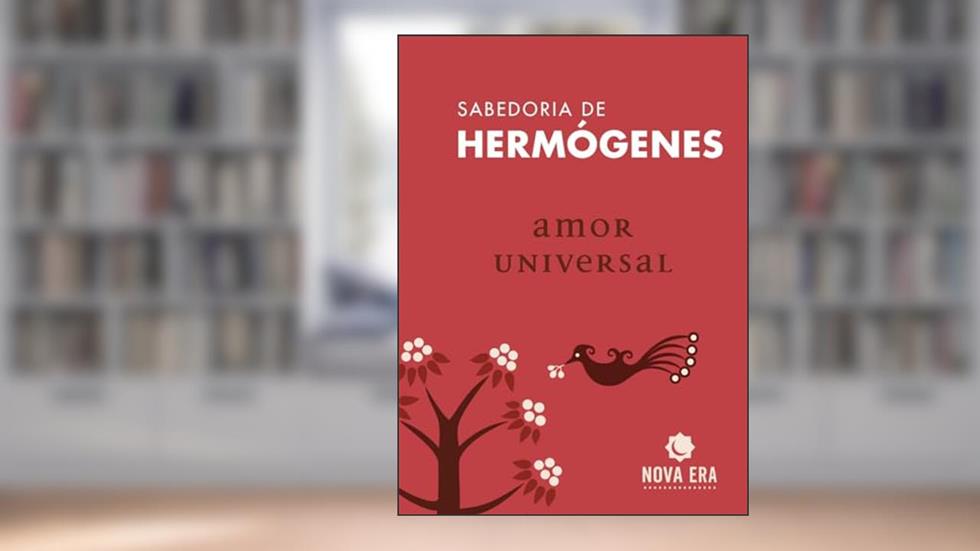 Amor universal, do autor José Hermógenes