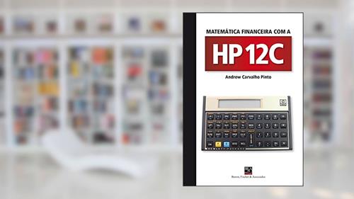 Capa de Matemática Financeira com a HP 12C - Pocker, do autor Andrew Carvalho Pinto