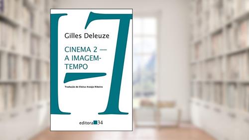 Capa de Cinema 2: A imagem-tempo, do autor Gilles Deleuze