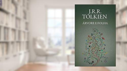 Capa de Árvore e folha, do autor J.R.R. Tolkien