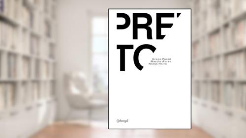 Capa de Preto, do autor Grace Passô; Marcio Abreu; Nadja Naira