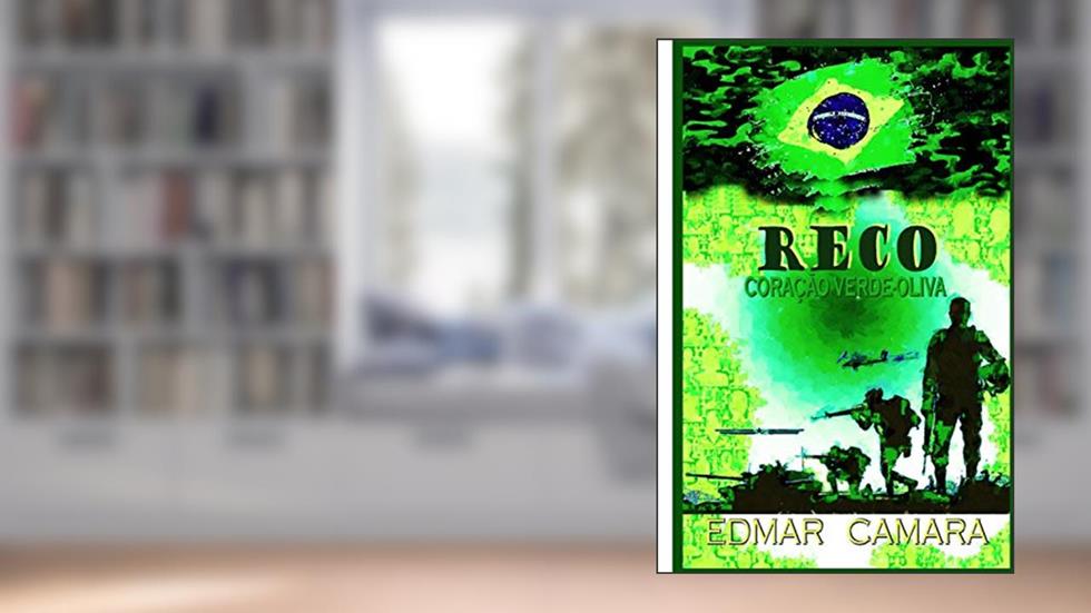 Reco: Coração verde oliva, do autor Edmar Camara