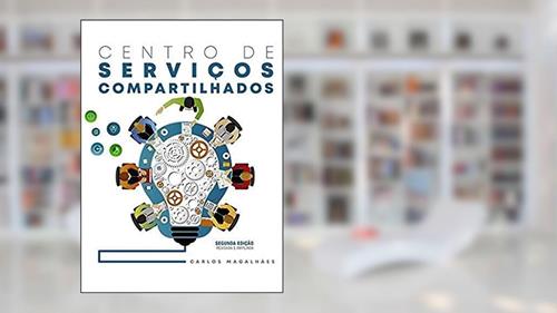 Capa de Centro De Serviços Compartilhados, do autor Carlos Magalhães