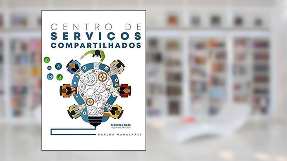 Centro De Serviços Compartilhados, do autor Carlos Magalhães