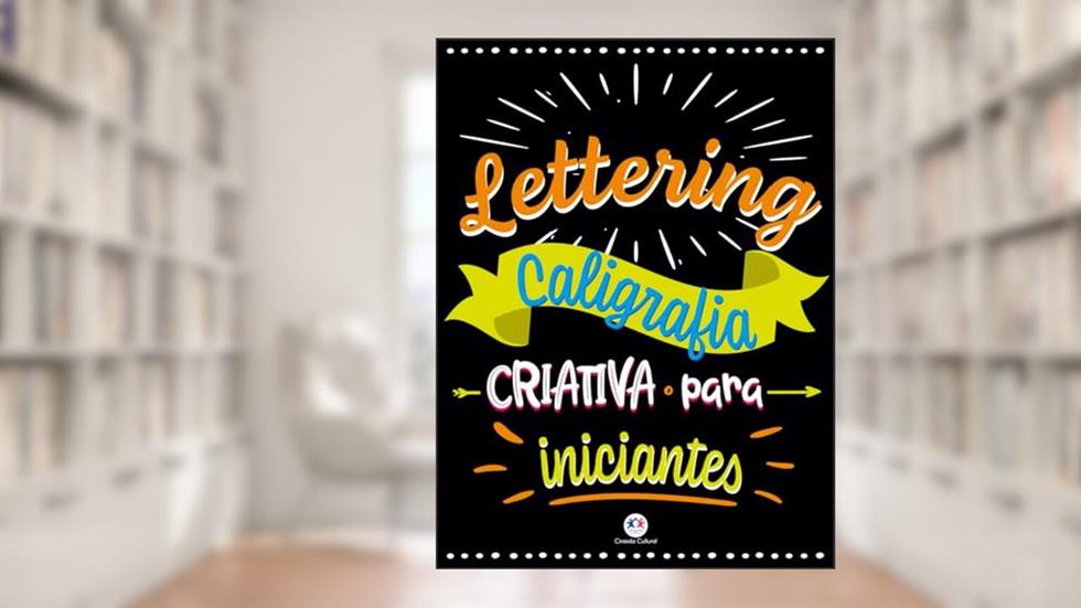 Lettering - Caligrafia criativa para iniciantes, do autor Paloma Blanca Alves Barbieri