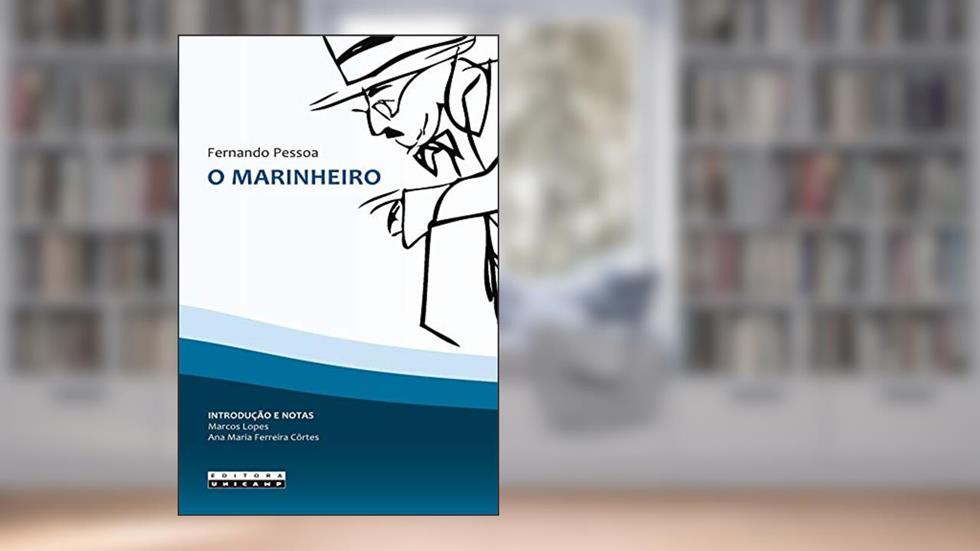 O marinheiro, do autor Fernando Pessoa