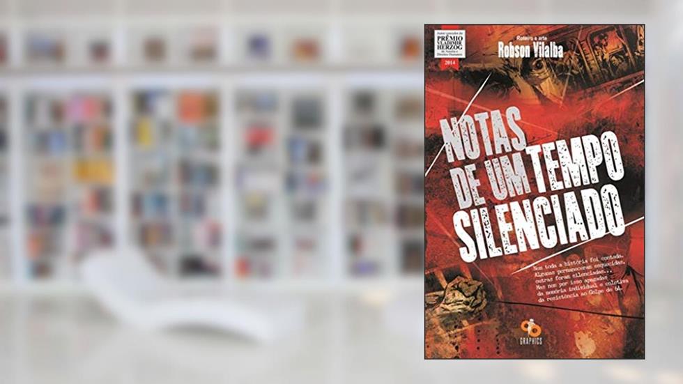 Notas de um tempo silenciado, do autor Robson Vilalba