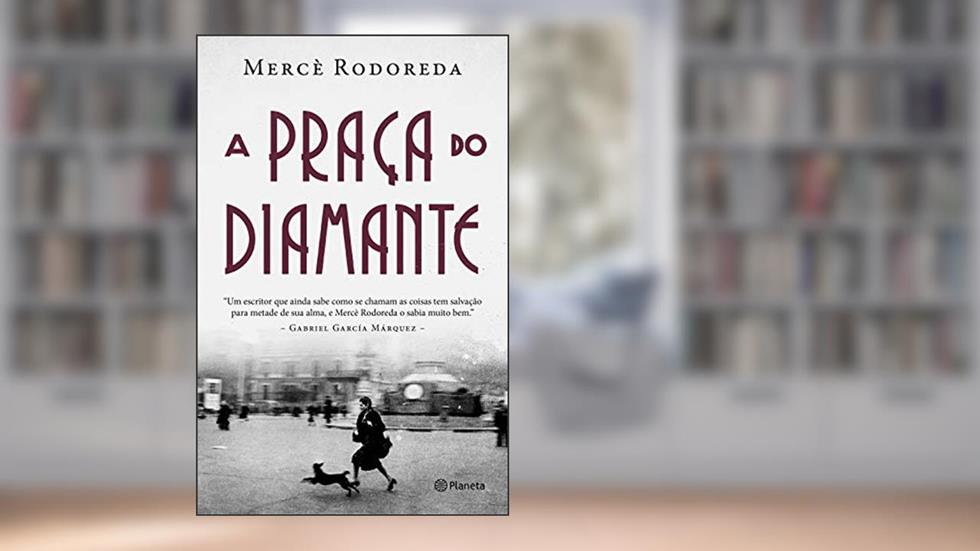 A praça do diamante, do autor Mercé Rodoreda