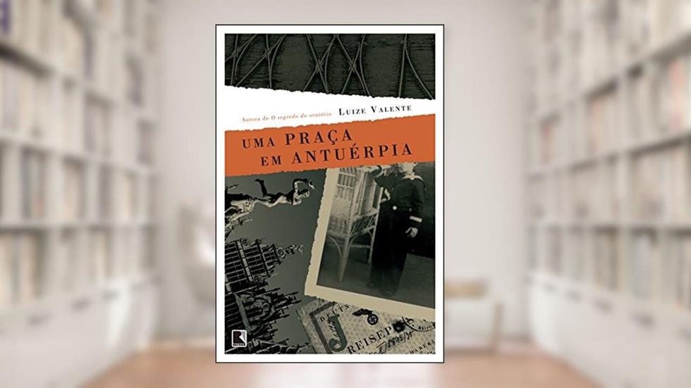 Uma praça em Antuérpia, do autor Luize Valente