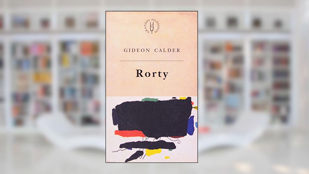 Capa de Rorty: E a redescriação, do autor Gideon Calder