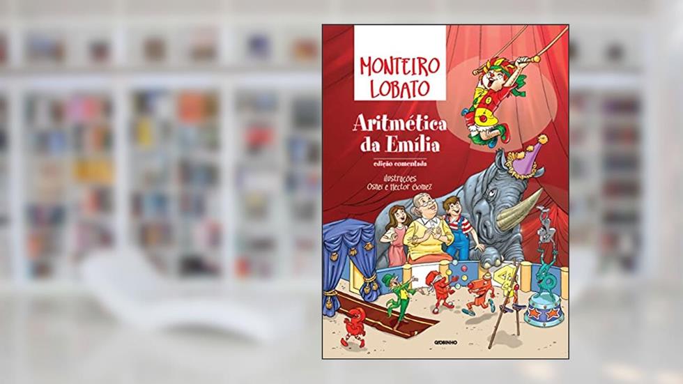 Aritmética da Emília, do autor Monteiro Lobato