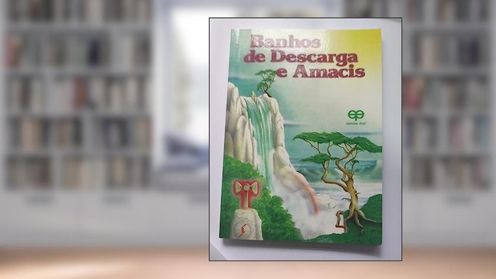 Banhos de Descarga e Amacis, do autor Vários Autores