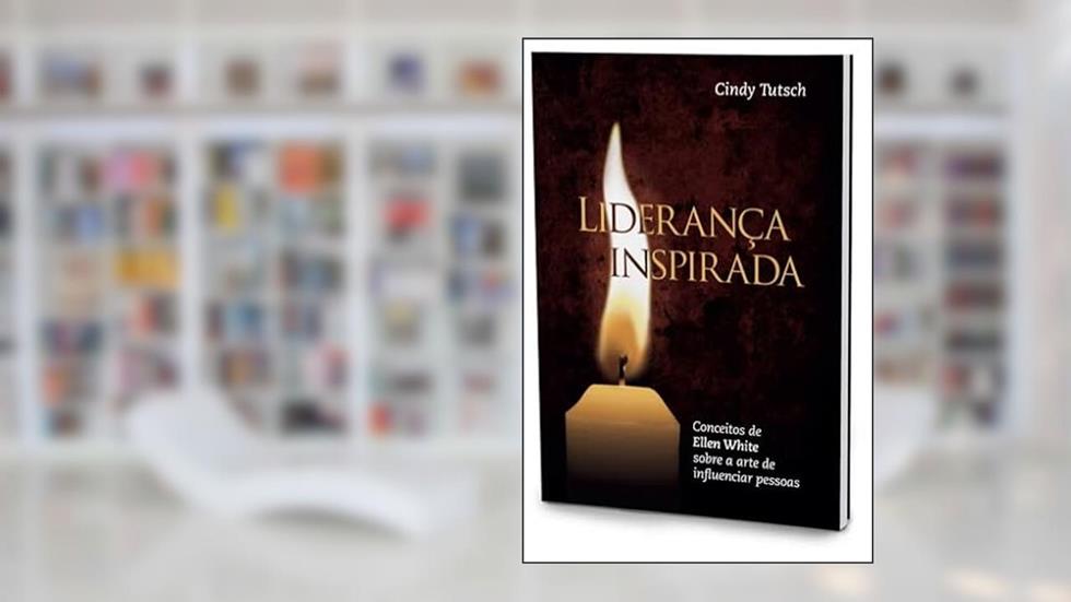 Liderança Inspirada, do autor Cindy Tutsch