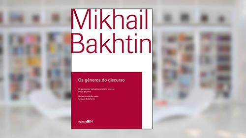 Capa de Os gêneros do discurso, do autor Mikhail Bakhtin