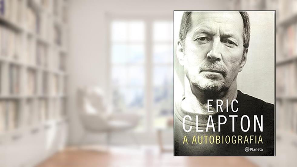 Eric Clapton, do autor Eric Clapton
