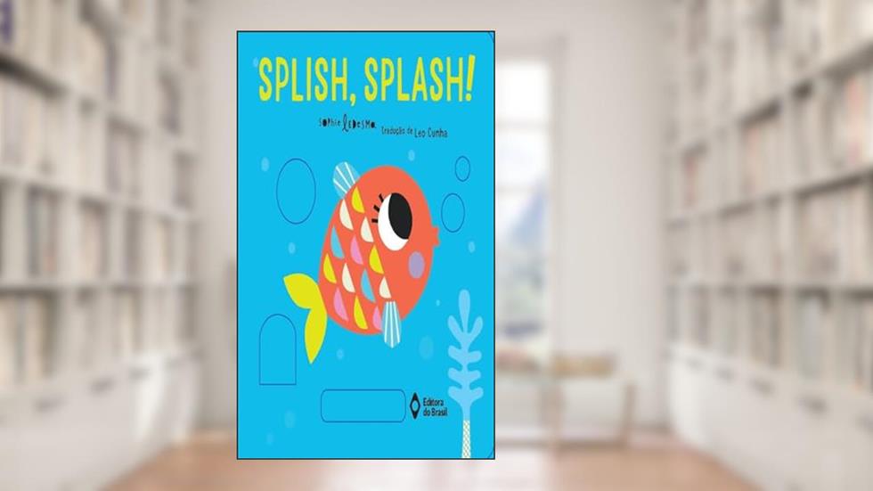 Splish-splash!, do autor Isabel Otter