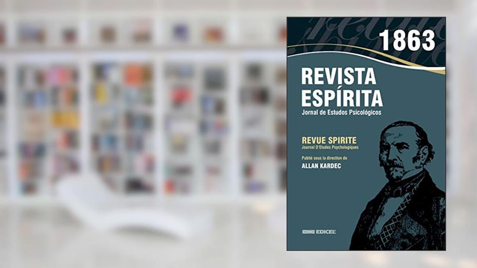 Revista espírita - 1863 - Ano VI, do autor Allan Kardec