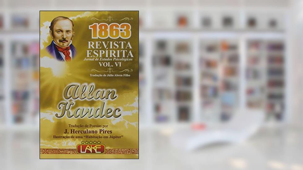 Revista Espírita 1863, do autor Allan Kardec