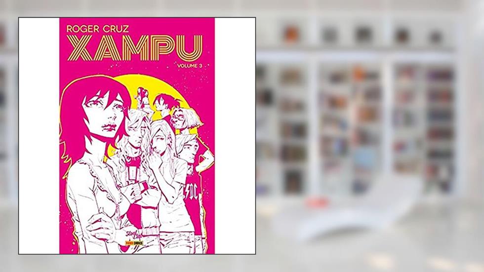 Xampu - Volume 3, do autor Roger Cruz