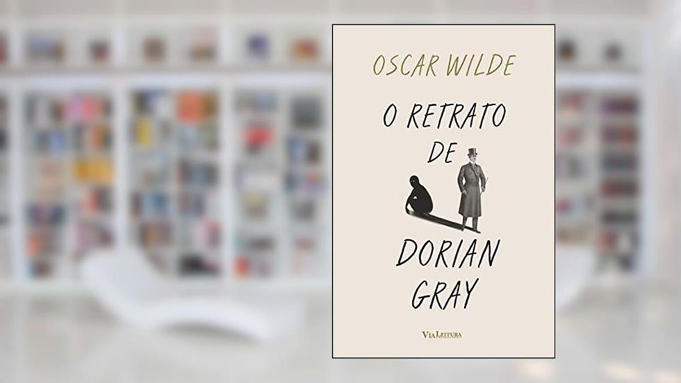O Retrato de Dorian Gray, do autor Oscar Wilde