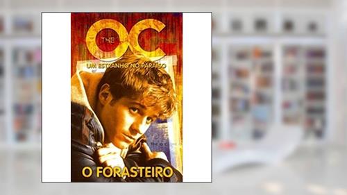 Capa de The OC. O Forasteiro, do autor Corin Martin
