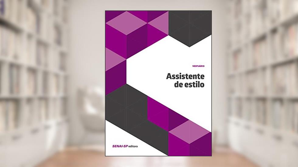 Assistente de Estilo, do autor SENAI-SP Editora