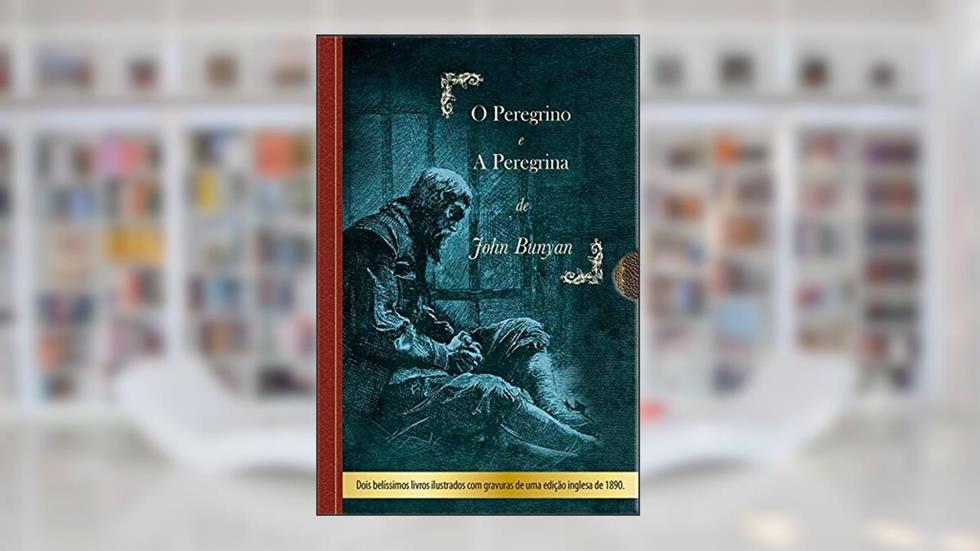 Box - O peregrino + A peregrina edição de luxo, do autor John Bunyan