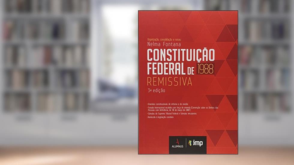 Constituição Federal Remissiva, do autor Nelma Fontana