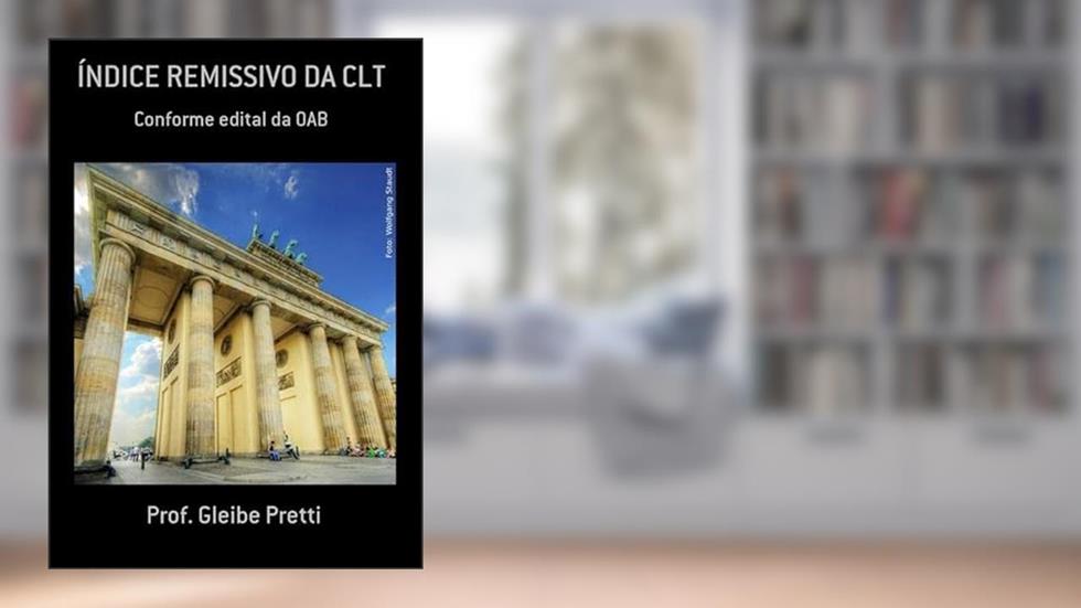 Indice Remissivo da CLT, do autor Prof. Gleibe Pretti