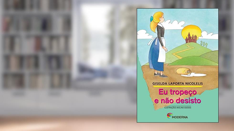 Eu tropeço e não desisto, do autor Giselda Laporta Nicolelis