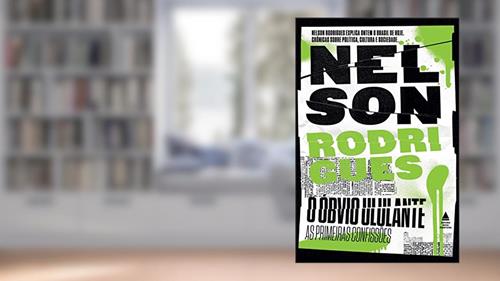 Capa de O óbvio ululante, do autor Nelson Rodrigues