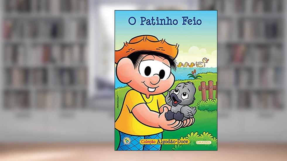 Turma da Mônica - Algodão Doce - O Patinho Feio, do autor Mauricio de Sousa