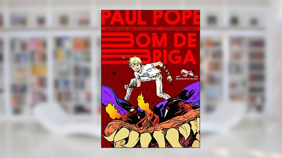 Bom de briga, do autor Paul Pope